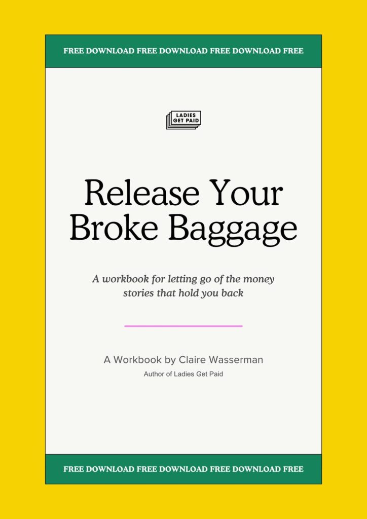 Cover of Release Your Broke Baggage, a free workbook by Claire Wasserman