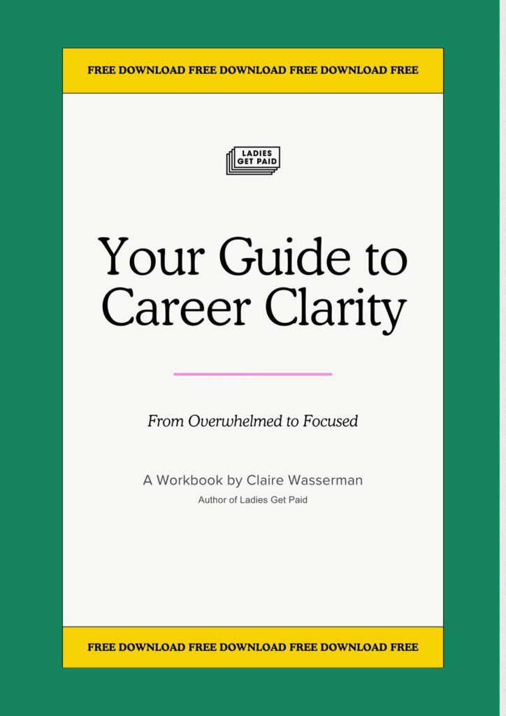 Cover of Your Guide to Career Clarity, a free workbook by Claire Wasserman